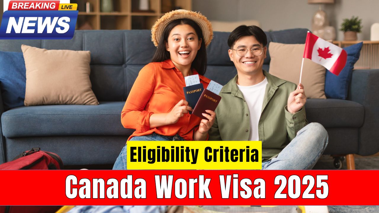 Canada Work Visa 2025